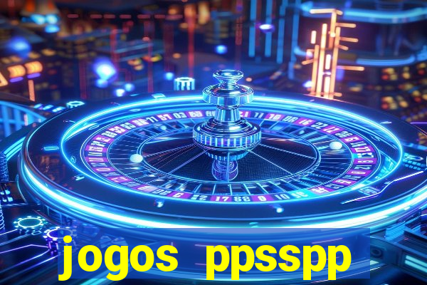 jogos ppsspp download android